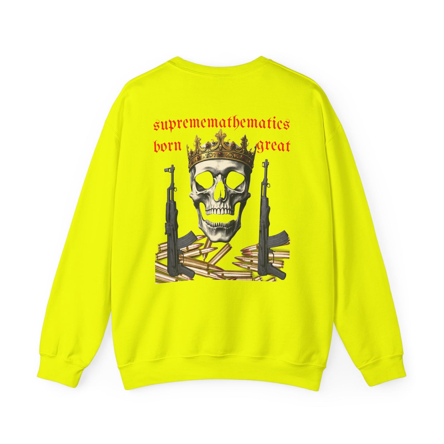 SUPREMEMATHEMATICS BORN GREAT SWEATSHIRT