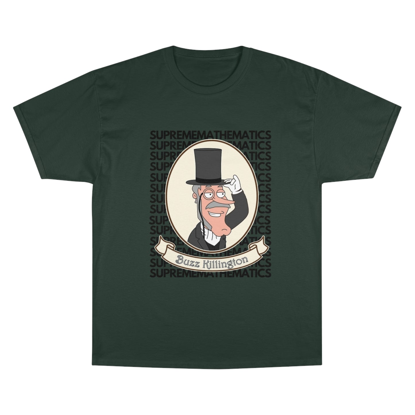 SUPREMEMATHEMATICS BUZZ KILLINGTON TEE
