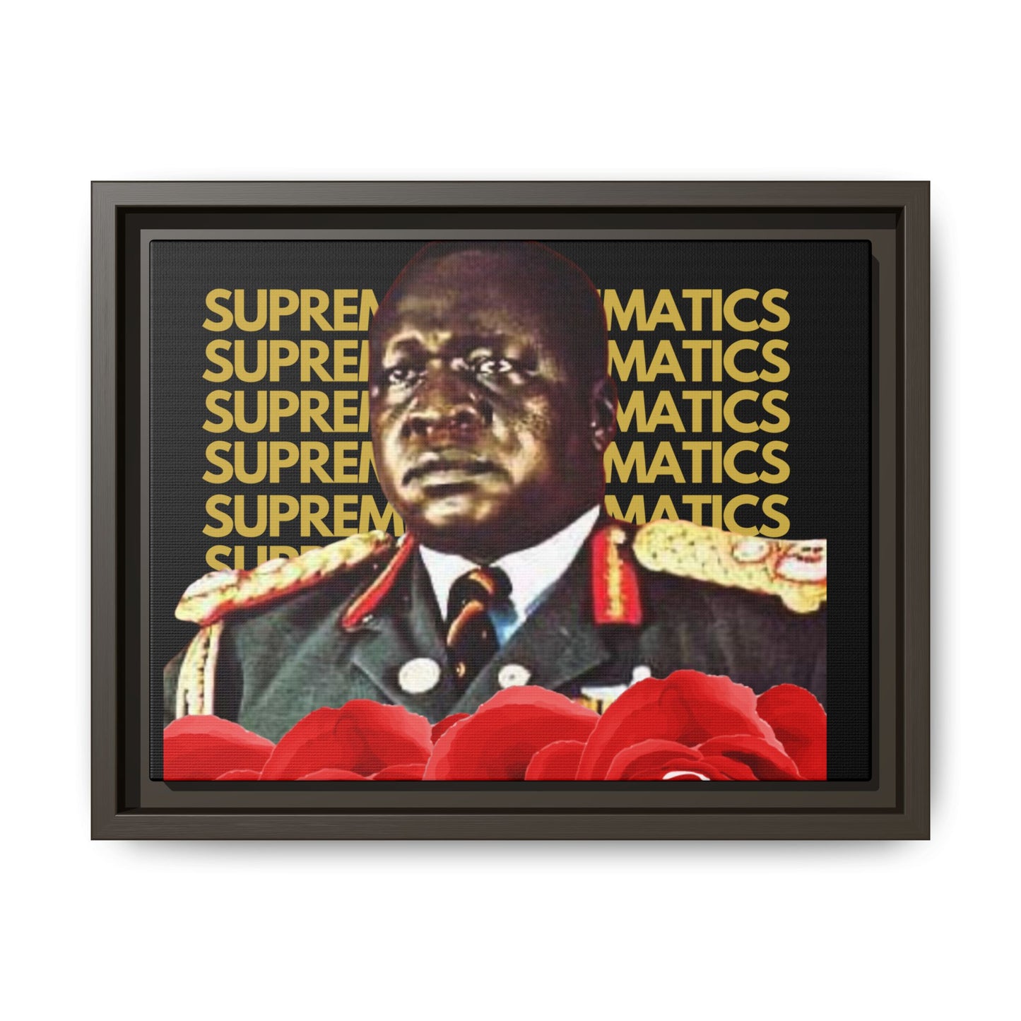 SUPREMEMATHEMATICS IDI AMIN CANVAS