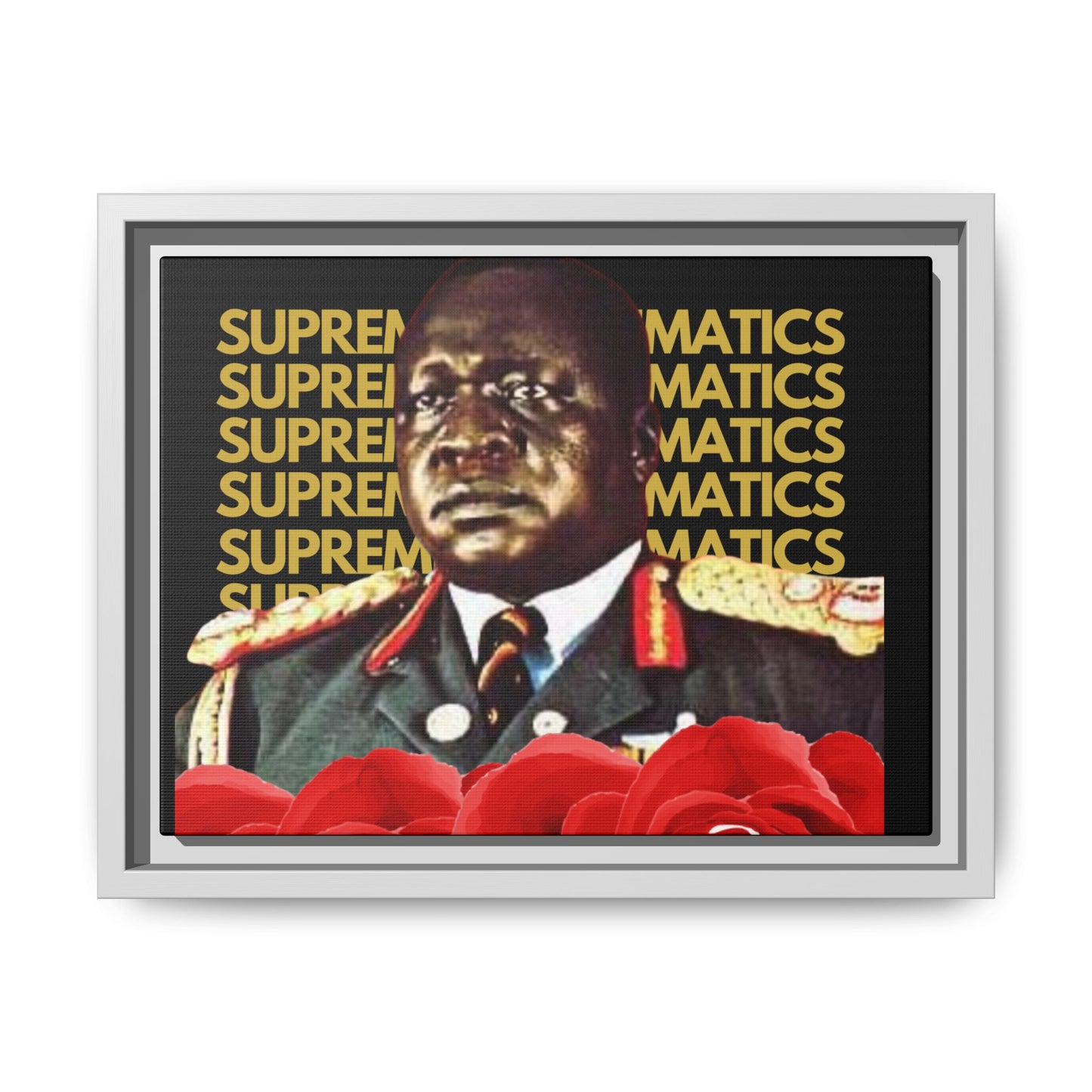 SUPREMEMATHEMATICS IDI AMIN CANVAS