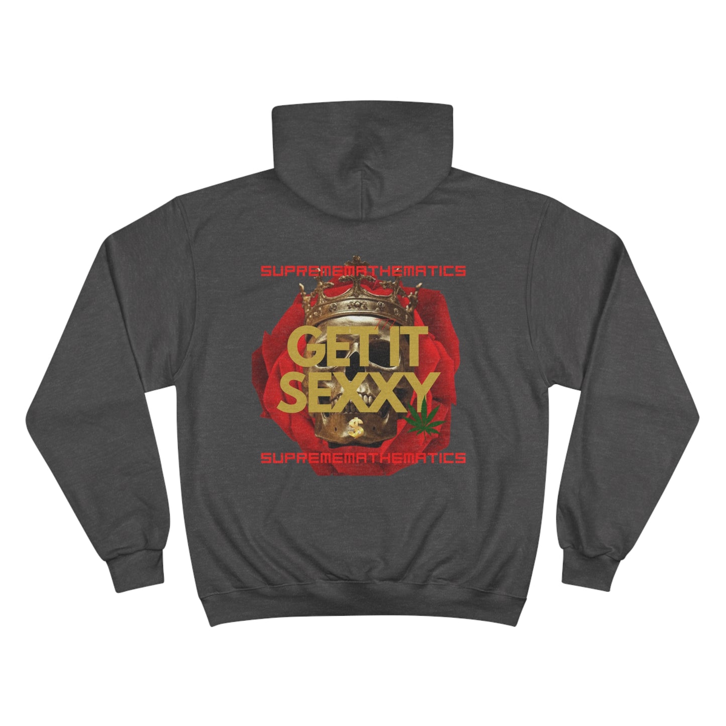 SUPREMEMATHEMATICS GET IT SEXXY HOODIE