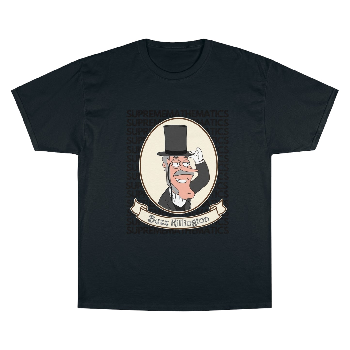 SUPREMEMATHEMATICS BUZZ KILLINGTON TEE