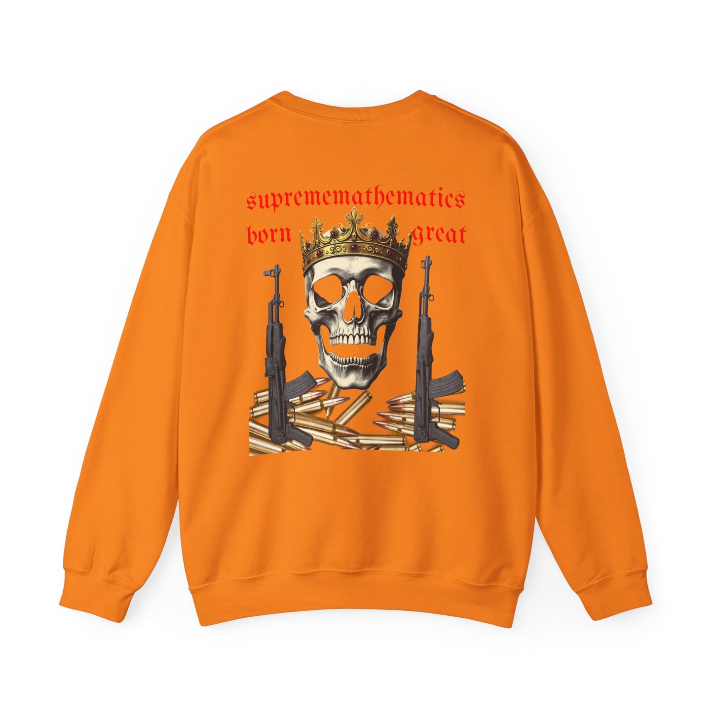 SUPREMEMATHEMATICS BORN GREAT SWEATSHIRT