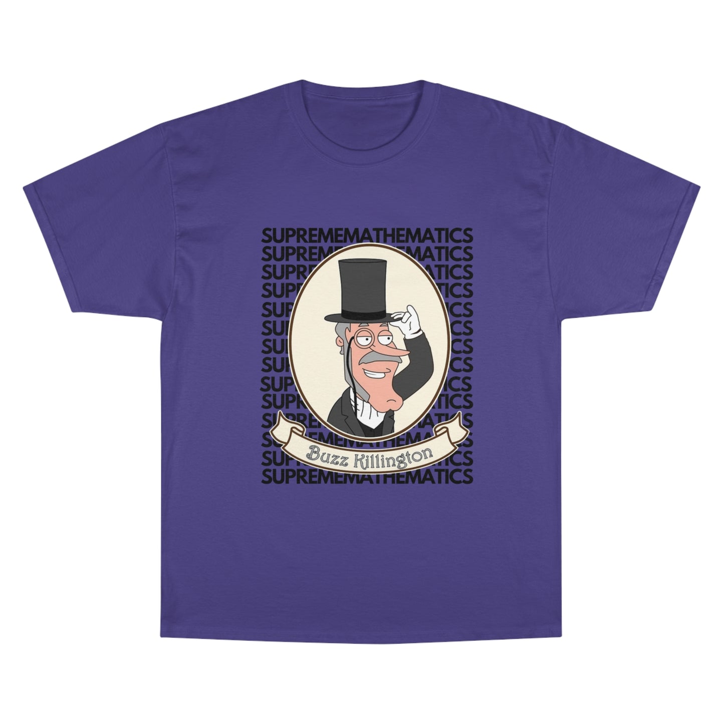 SUPREMEMATHEMATICS BUZZ KILLINGTON TEE