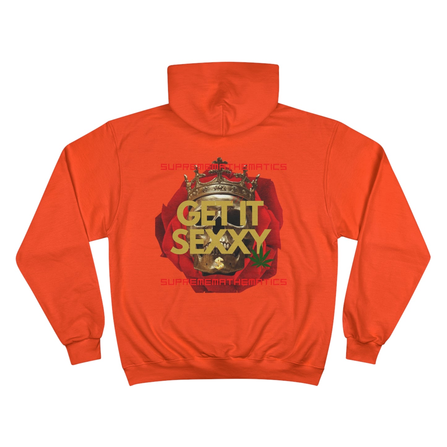 SUPREMEMATHEMATICS GET IT SEXXY HOODIE