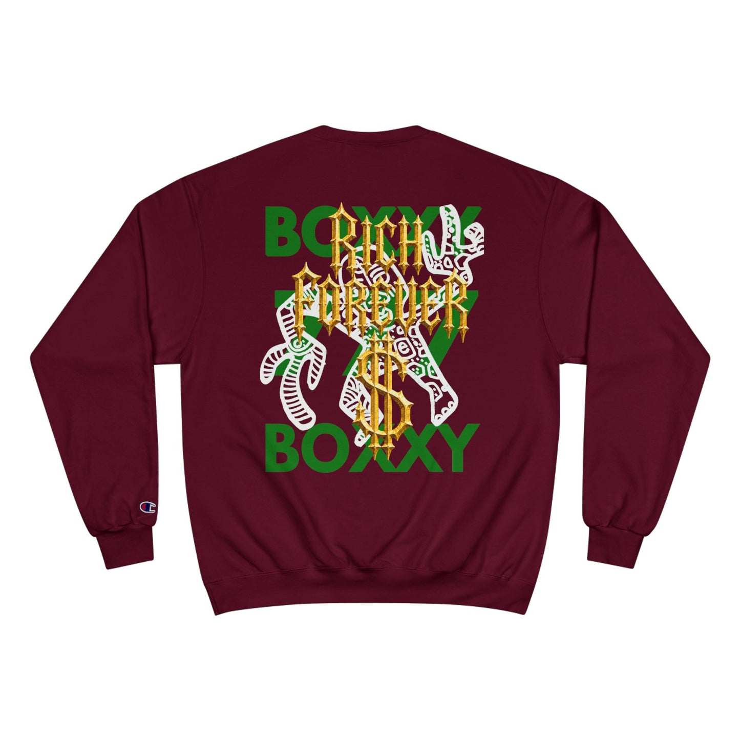 BOXXY RICH FOREVER SWEATSHIRT