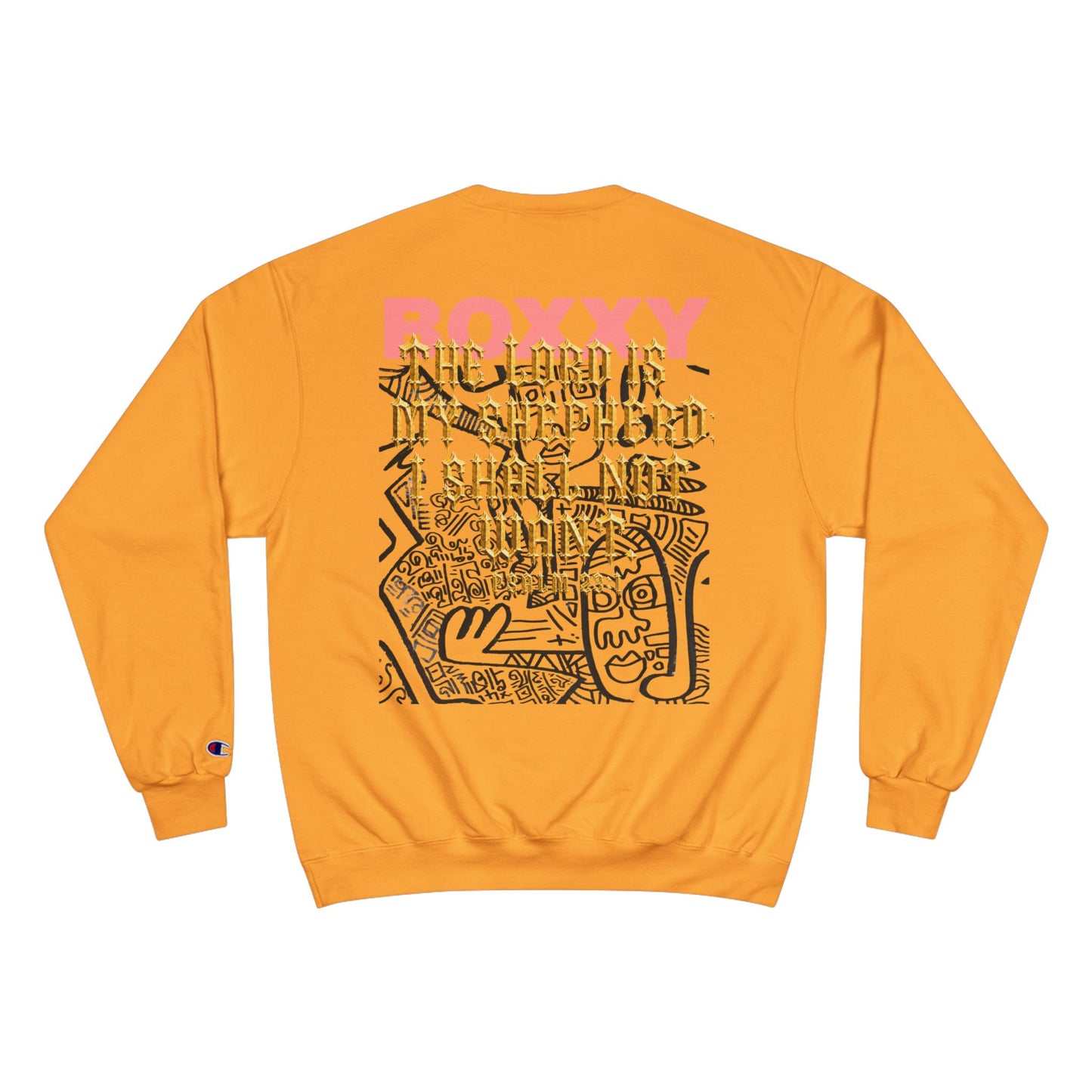 BOXXY PSALM 23:1 SWEATSHIRT
