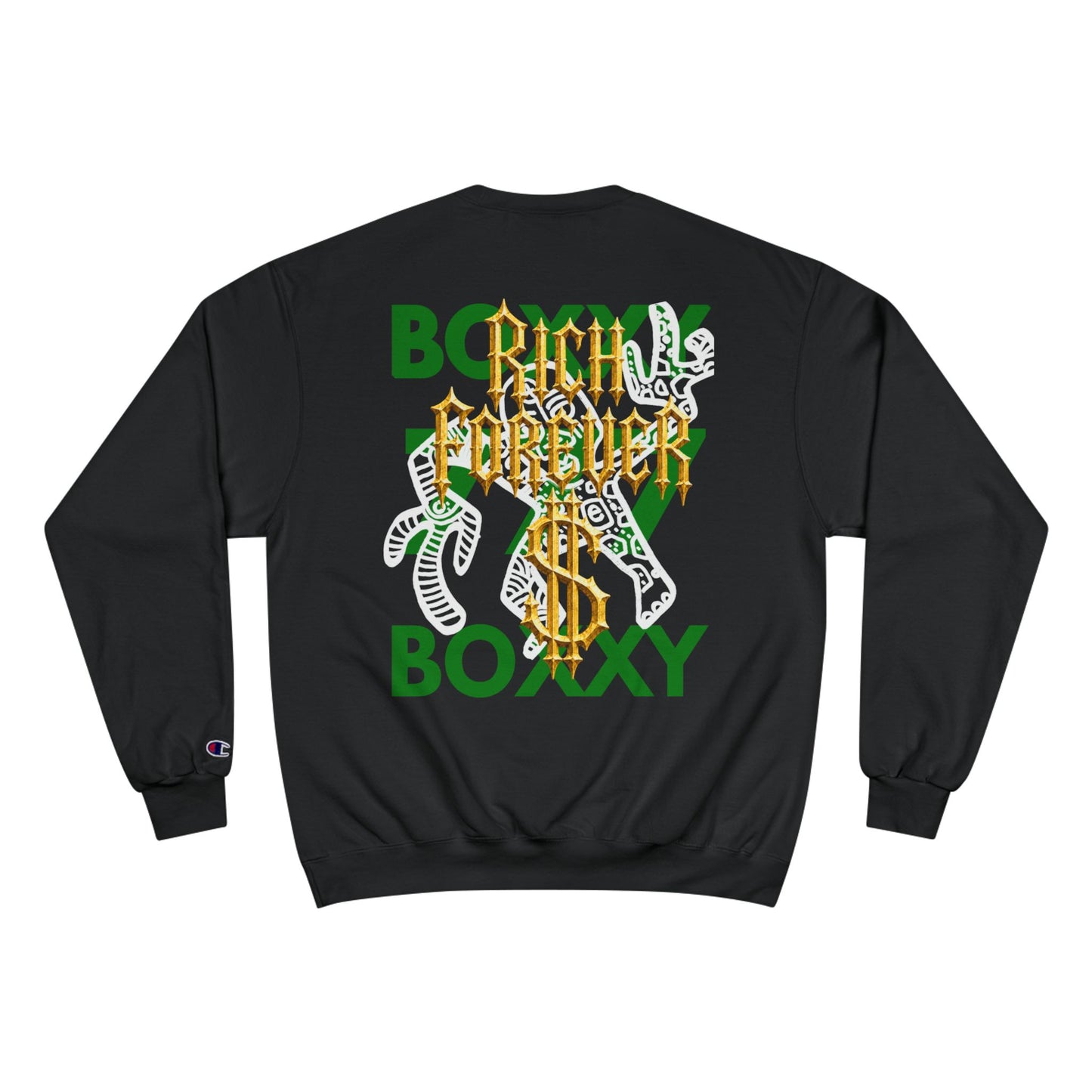 BOXXY RICH FOREVER SWEATSHIRT