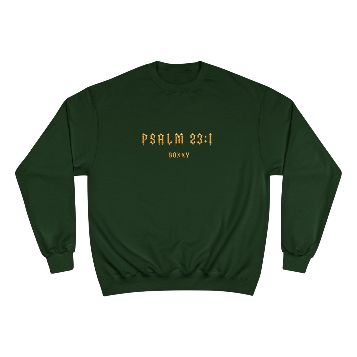 BOXXY PSALM 23:1 SWEATSHIRT