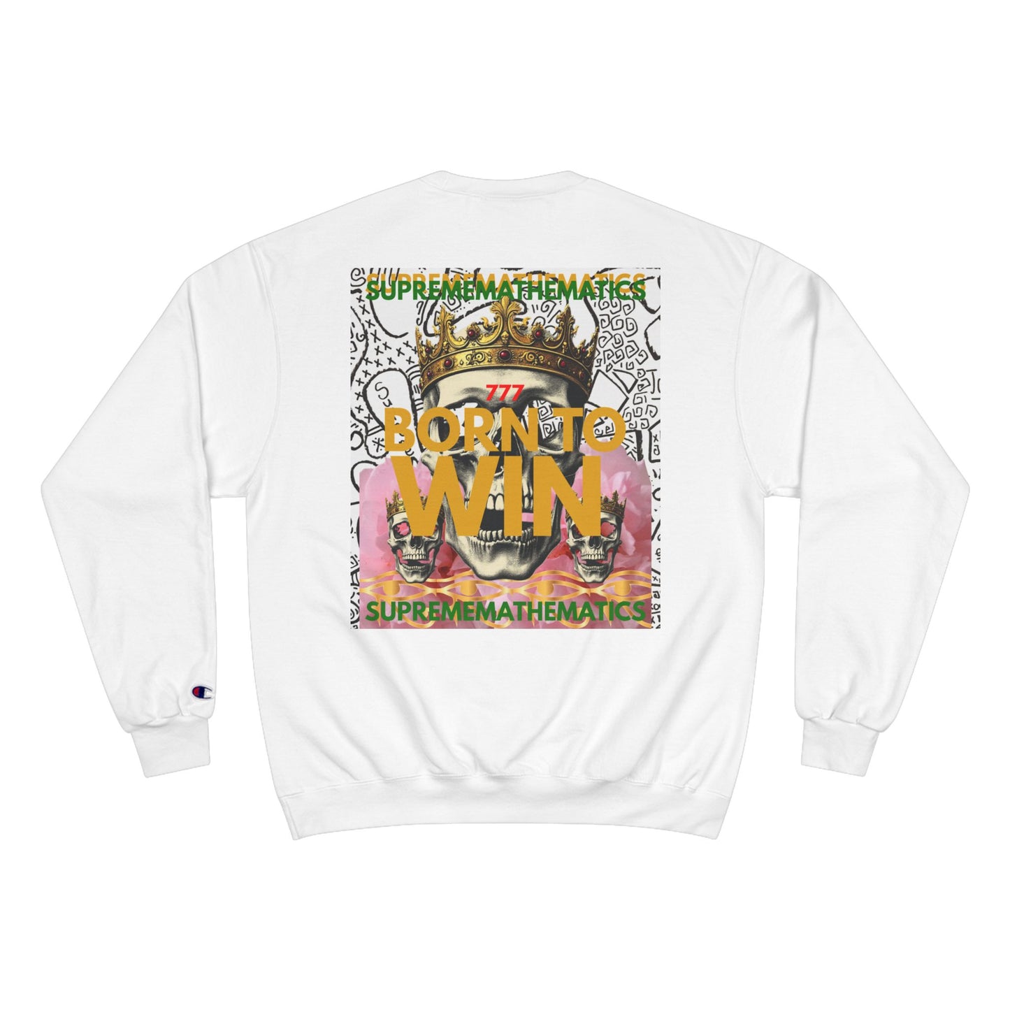 SUPREMEMATHEMATICS BORN TO WIN SWEATSHIRT