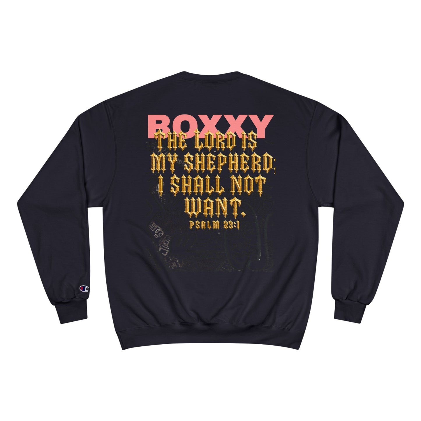 BOXXY PSALM 23:1 SWEATSHIRT
