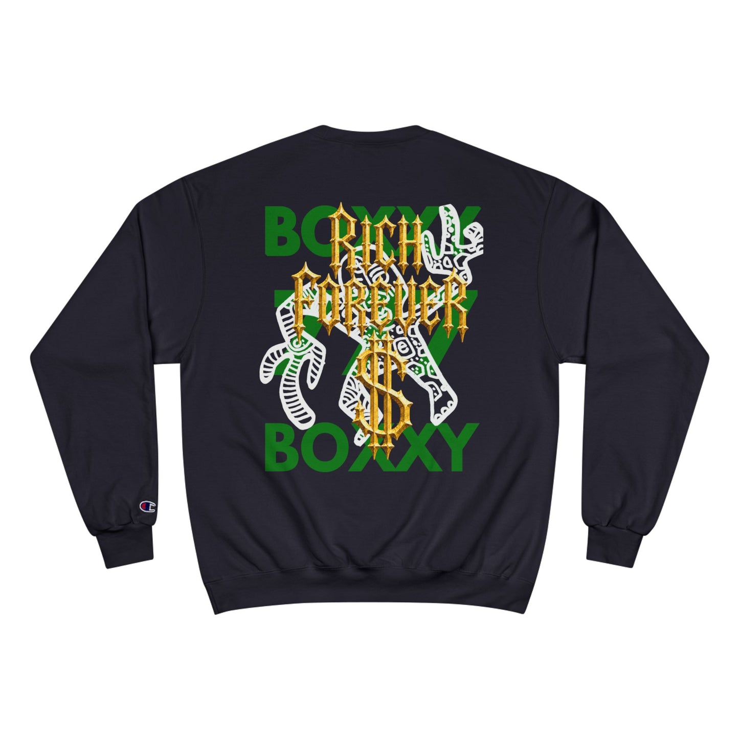 BOXXY RICH FOREVER SWEATSHIRT