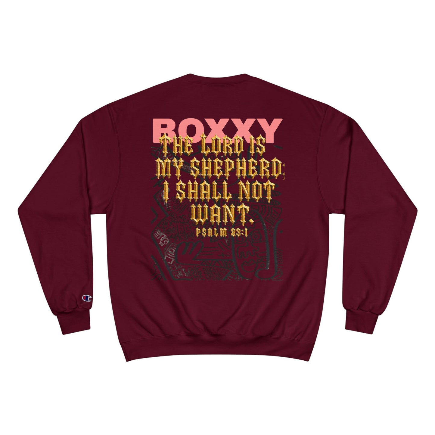 BOXXY PSALM 23:1 SWEATSHIRT