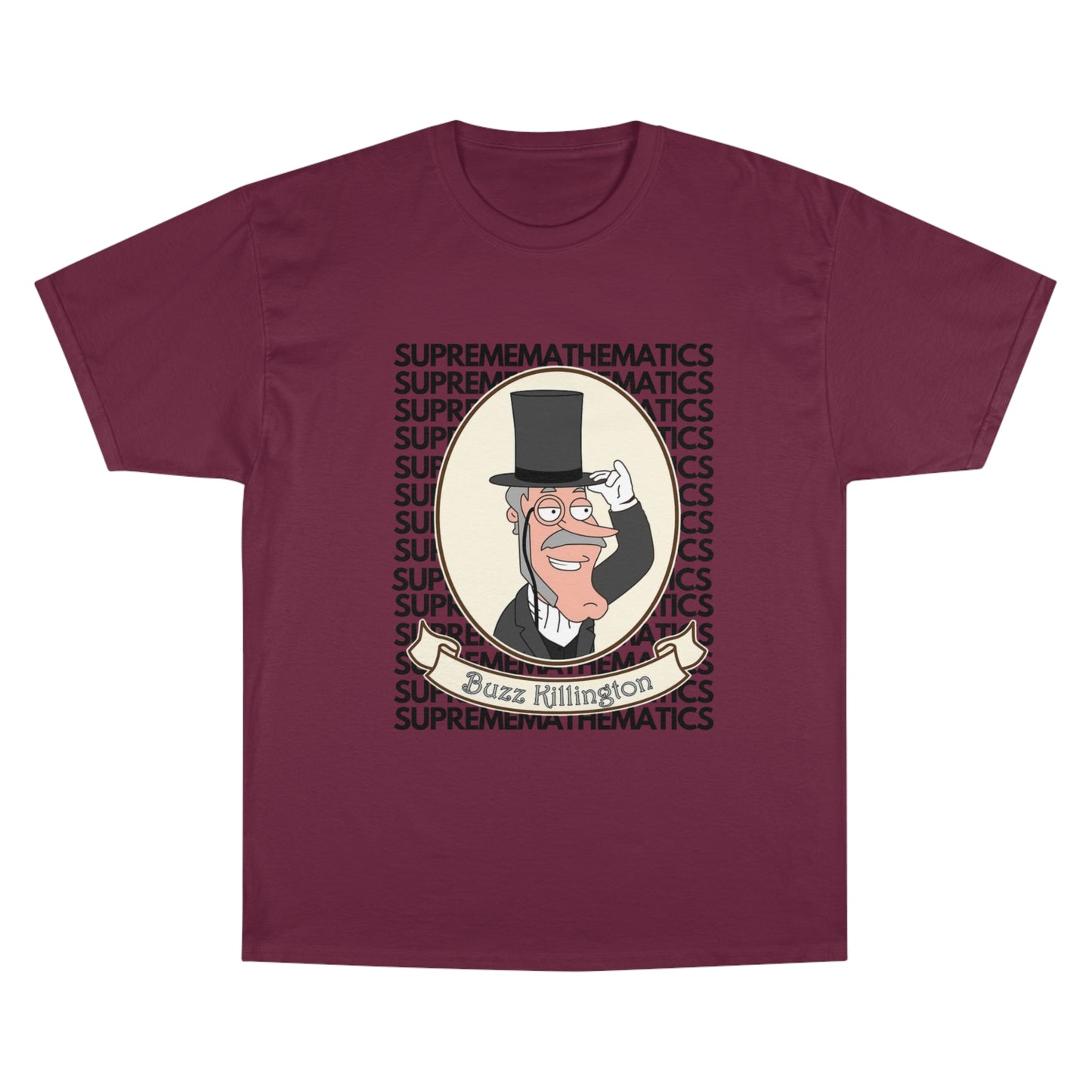 SUPREMEMATHEMATICS BUZZ KILLINGTON TEE