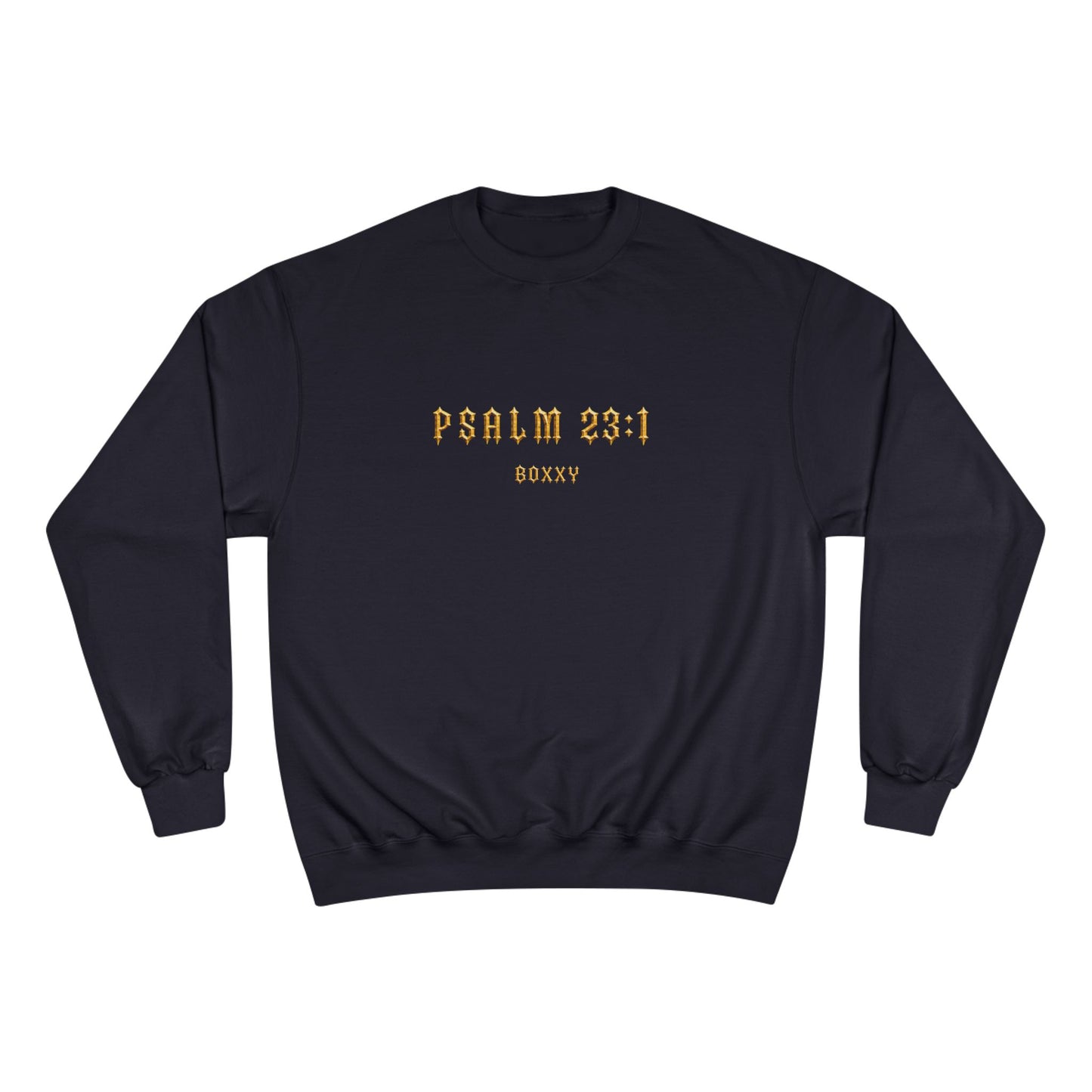 BOXXY PSALM 23:1 SWEATSHIRT