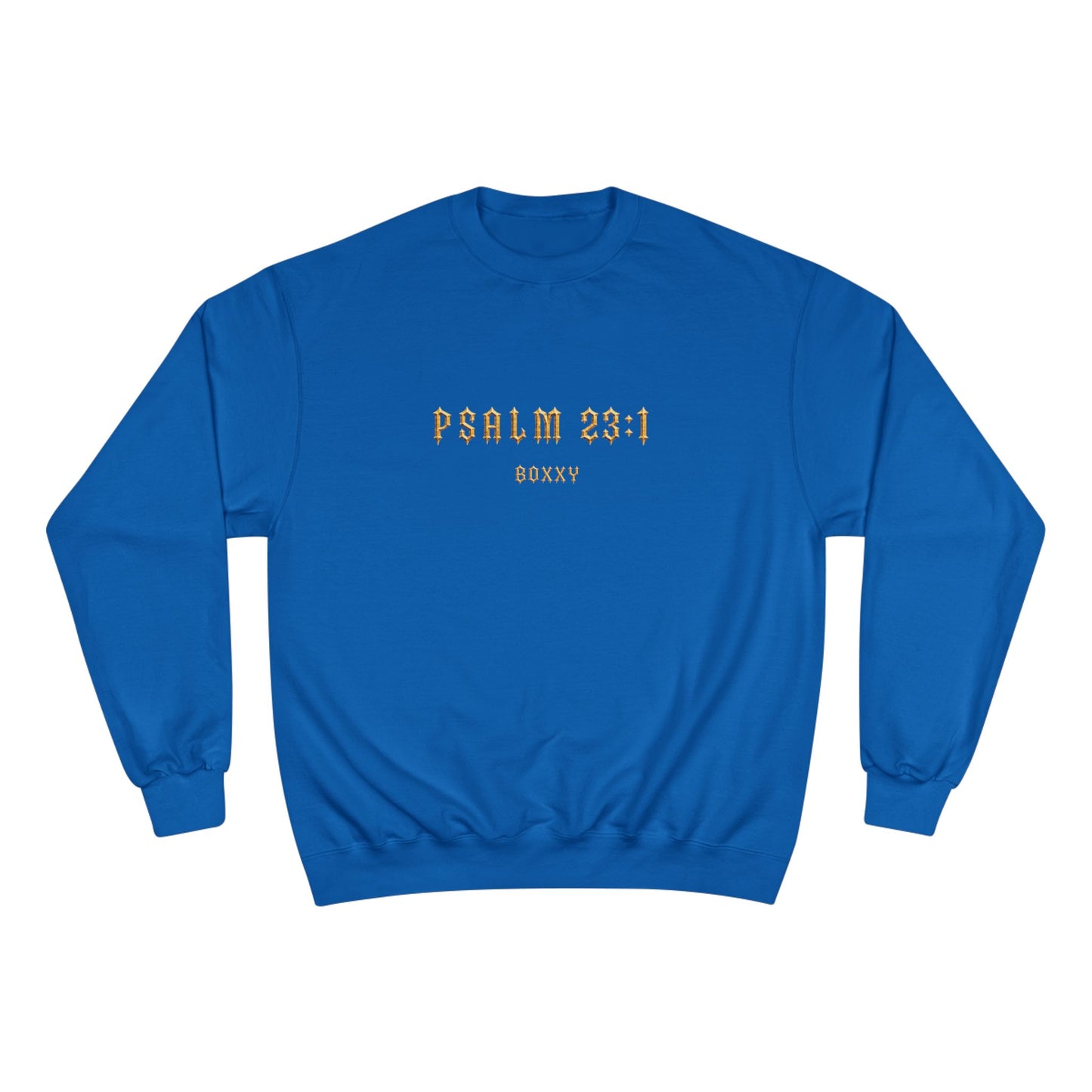 BOXXY PSALM 23:1 SWEATSHIRT